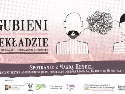 Spotkanie z Magdaleną Heydel [Zagubieni w przekładzie]