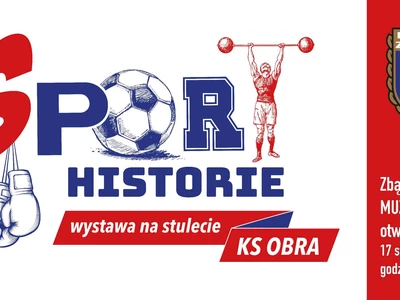 Sport - historie, wystawa na 100 lecie KS Obra