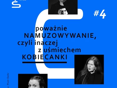 KONCERT / poważnie NAMUZOWYWANIE, czyli inaczej z uśmiechem KOBIECANKI