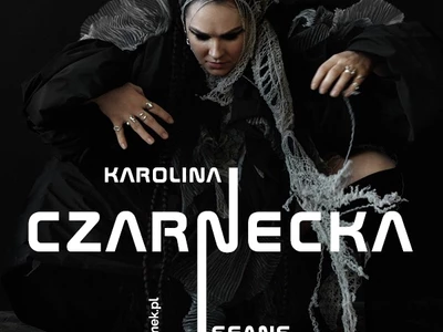 Karolina Czarnecka | Freak Show (Seans Cybernetyczny)