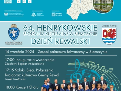 64. Henrykowskie Spotkania Kulturalne "Dzień Rewalski" - Europejskie Dni Dziedzictwa