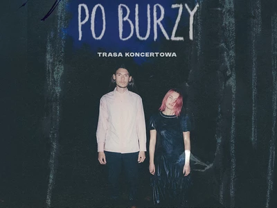 Pola Chobot & Adam Baran | Koncert Po Burzy