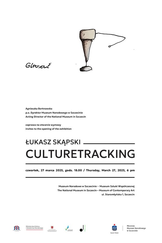 Agenda - Culturetracking. Łukasz Skąpski - wersnisaż