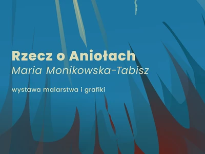 maria-monikowska-tabisz-|-rzecz-o-aniolach