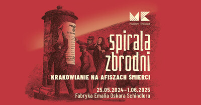 Agenda - Spirala zbrodni. Krakowianie na afiszach śmierci