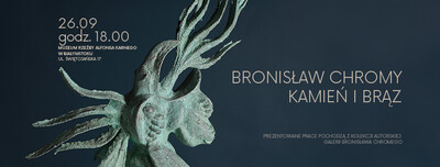 Agenda - Bronisław Chromy – Kamień i brąz