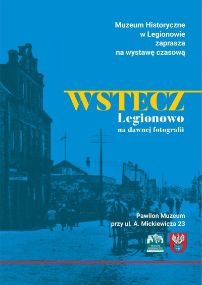 Agenda - Wstecz. Legionowo na dawnej fotografii