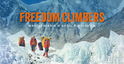 Agenda - Freedom Climbers – Wrocławianie w Górach Wysokich