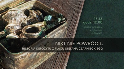 Agenda - Nikt nie powrócił. Historia depozytu z Placu Stefana Czarnieckiego