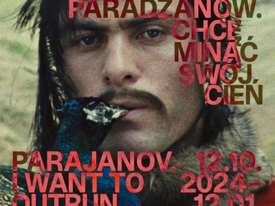 paradzanow--chce-minac-swoj-cien