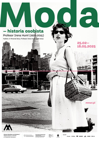 Agenda - Moda. Historia osobista Profesor Irena Huml (1928-2015)