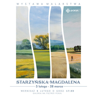 Agenda - Wystawa malarstwa Magdaleny Starzyńskiej