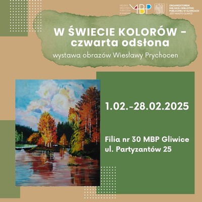 Agenda - W świecie kolorów. Odsłona czwarta. Wystawa prac Wiesławy Prychocen