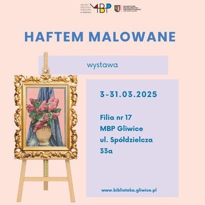 Agenda - Haftem malowane – wystawa prac Ireny Piekarskiej