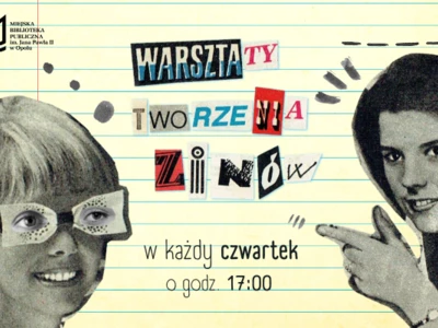 Warsztaty tworzenia ZINÓW