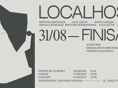 Localhost - dwudniowy finisaż