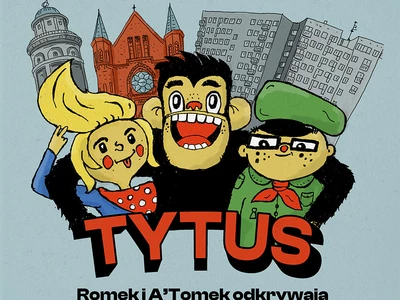 Tytus, Romek i A’Tomek odkrywają Karłowice-Różankę | Piknik, warsztaty i animacje