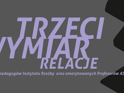 Trzeci wymiar. Relacje